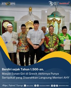Berdiri sejak Tahun 1.500-an, Masjid Sunan Giri di Gresik Akhirnya Punya Sertipikat yang Diserahkan Langsung Menteri AHY