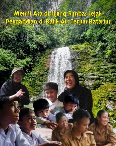 Perjuangan Relawan GBM: Menembus Hujan dan Jurang Demi Pendidikan di Pedalaman Balangan