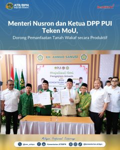 Dorong Pemanfaatan Tanah Negara, Menteri ATR/BPN Ajak Ormas Keagamaan Ambil Peran