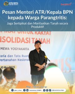 Menteri ATR/BPN kepada Warga Parangtritis: Jaga Sertipikat dan Manfaatkan Tanah secara Produktif