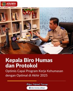 Kepala Biro Humas dan Protokol Optimis Capai Program Kerja Kehumasan dengan Optimal di Akhir 2025