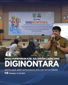 PUPRPERKIM Balangan Luncurkan DIGINONTARA untuk Tata Kelola Kepegawaian Non-ASN