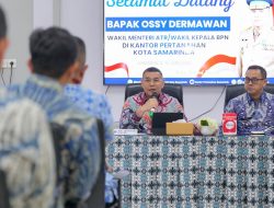Pelayanan Publik Berkualitas Jadi Fokus Wamen ATR di Kaltim